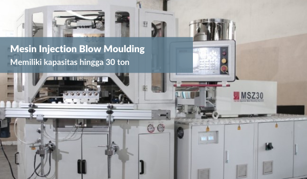 Mesin Injection Blow Moulding